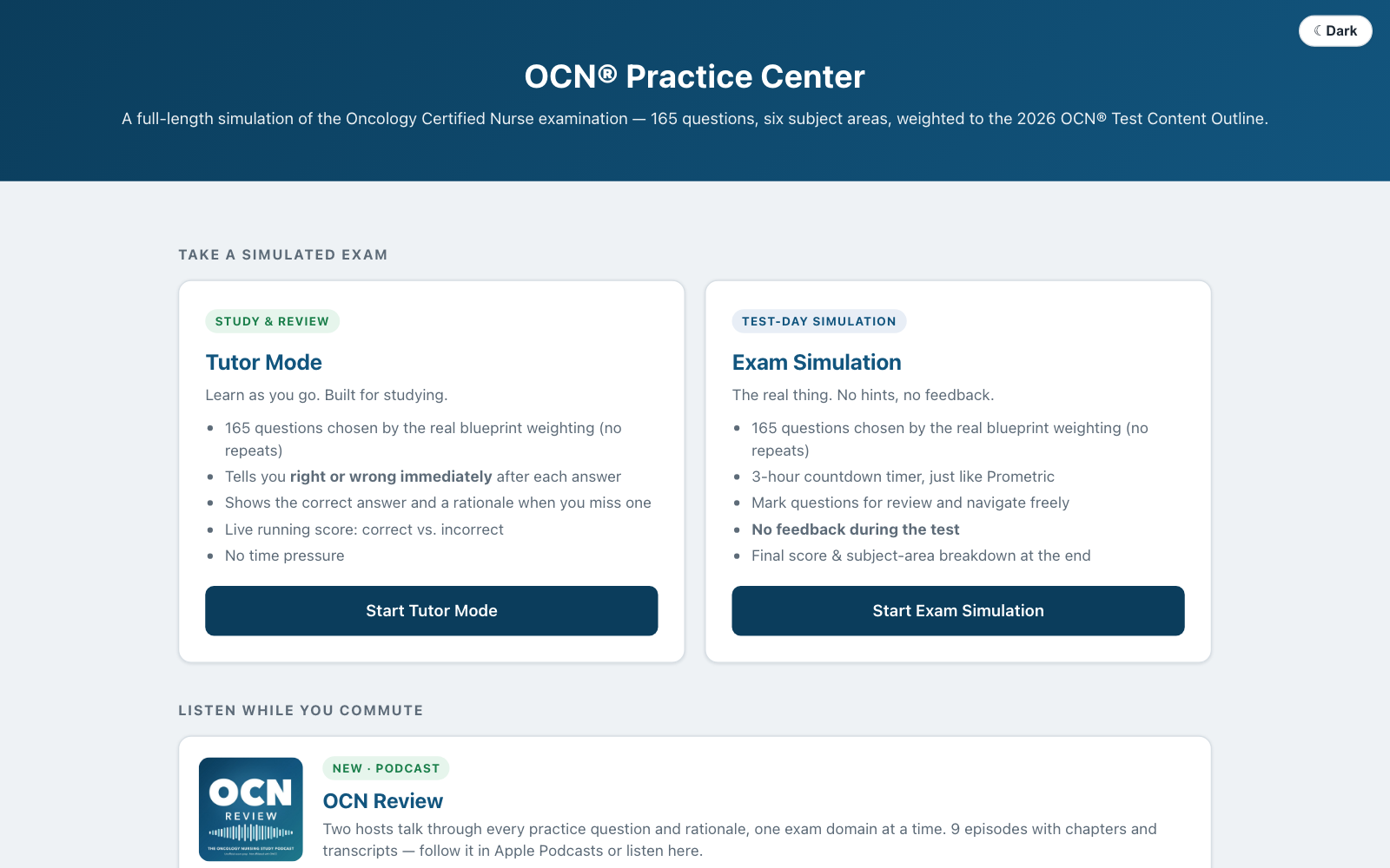 The portal: tutor mode for studying, exam simulation for test day, and the podcast below.